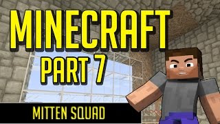 Minecraft Part 7 Almost Perfect