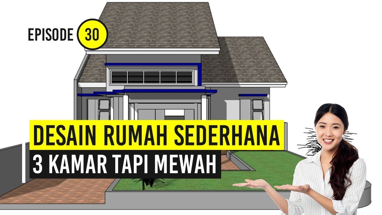 Desain Rumah Sederhana 3 Kamar Tapi Mewah Youtube