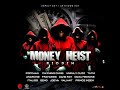 Money Heist Riddim Mix (Full) Feat. Chi Ching Ching, Popcaan, Dane Ray (Oct. 2019)