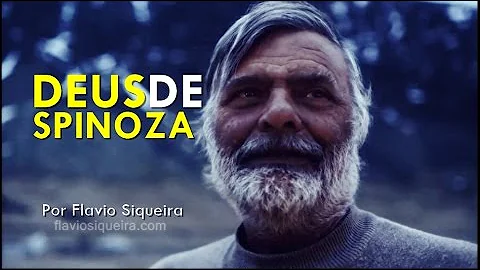 Como era Deus para Spinoza?