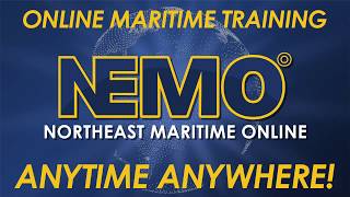 Northeast Maritime Online NEMO° | The World's Most Comprehensive Maritime e-Learning Platform!