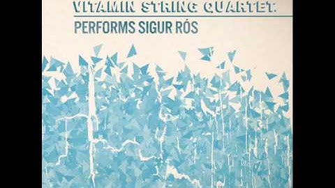Hoppípolla - Vitamin String Quartet Performs Sigur Ros