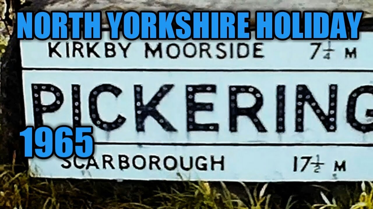 North Yorkshire Holiday - 1968