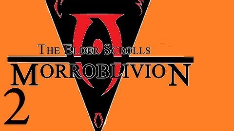 Lets Play Morroblivion Part 2