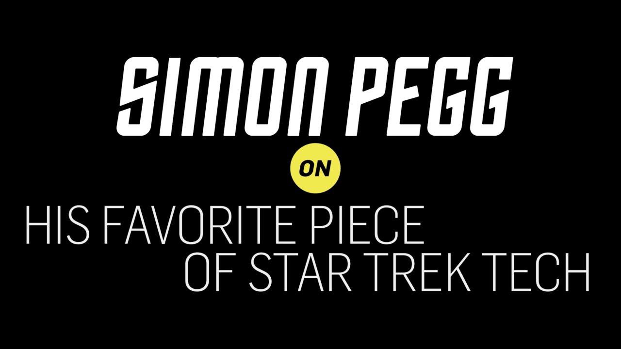 Simon Pegg On His Favorite Star Trek Tech scientologie