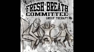 Fresh Breath Committee - Project Mayhem
