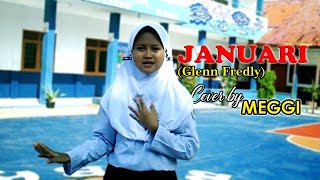 Meggi - Januari (Tribute to Glenn Fredly)