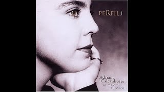 Adriana Calcanhotto - Devolva me - Perfil 2003
