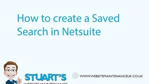 How to create a saved search in Netsuite