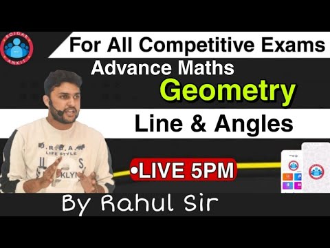ADVANCE MATHS_GEOMETRY | LINES AND ANGLES_FOR_| D.P HCM/AWO-TPO | SSC-CGL/CHSL | RRC GROUP-D |