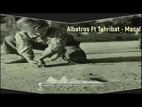 Tahribat Ft Albatros - Masal ( Official Audio )