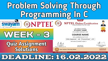 Problem solving through Programming In C | NPTEL | Week 3 Assignment 3 Solution | Jan 2022