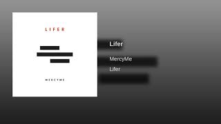 MercyMe - Lifer