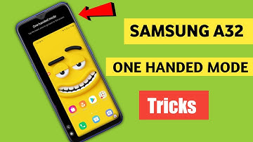 How to enable One-handed mode on Samsung Phone A32 / A52