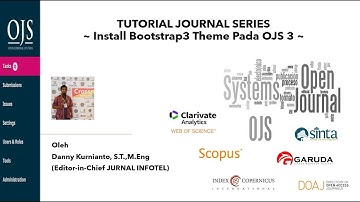 Tutorial Journal Series 2 - Install Bootstrap3 Theme Pada OJS 3