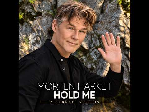 Morten Harket – Hold Me (alternate version)