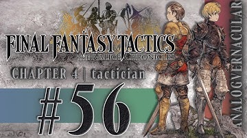 #56 Necrohol of Mullonde | Final Fantasy Tactics The Ivalice Chronicles Let