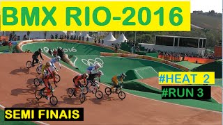 Men's BMX Cycling: Semi-Final Rio-2016 - Heat 2, Run 3 - Olympic Games 2016 -  Brasil