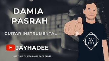 Pasrah - Damia, Guitar Instrumental by Jayhadee | Gitar karok