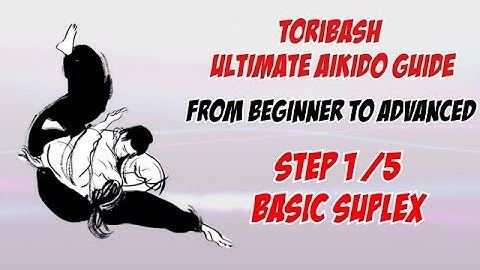 Team Aikido  - Basic Suplex - 1/5