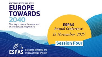 2025 ESPAS Annual Conference - Intergenerational Fairness: How to deliver a fairer future for all?
