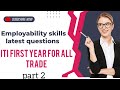Employability skills latest questions #ITIfirstyear#part 2
