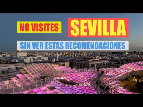 Video: 48 horas en Sevilla: el itinerario definitivo