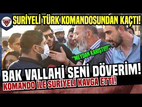 BAK SENİ DÖVERİM! ''SURİYELİ İLE TÜRK KOMANDOSU KAVGA ETTİ! SURİYELİ KAÇTI!'' - SOKAK RÖPORTAJLARI