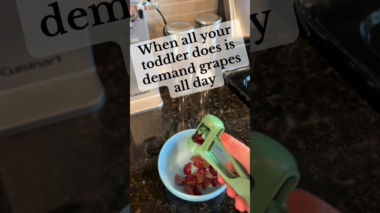 Grape Cutter Delight For Toddler Fun Momlife Toddlermom Kitchen