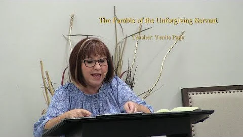 The Parable of the Unforgiving Servant, Teacher Ve...