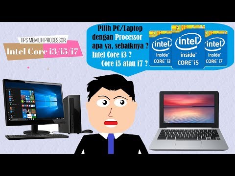 Video: Perbedaan Antara Prosesor Intel Core I3 Dan Intel Core I3 Generasi Ke-2