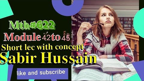 mth622 short lec series || mth622 lec|| mth622 fmid term lec || Mth622 best lec