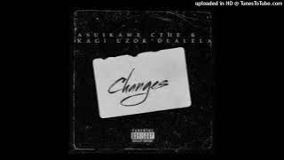 Kagi Uzokdlalela ft. Aisuka We Cthe - Changes