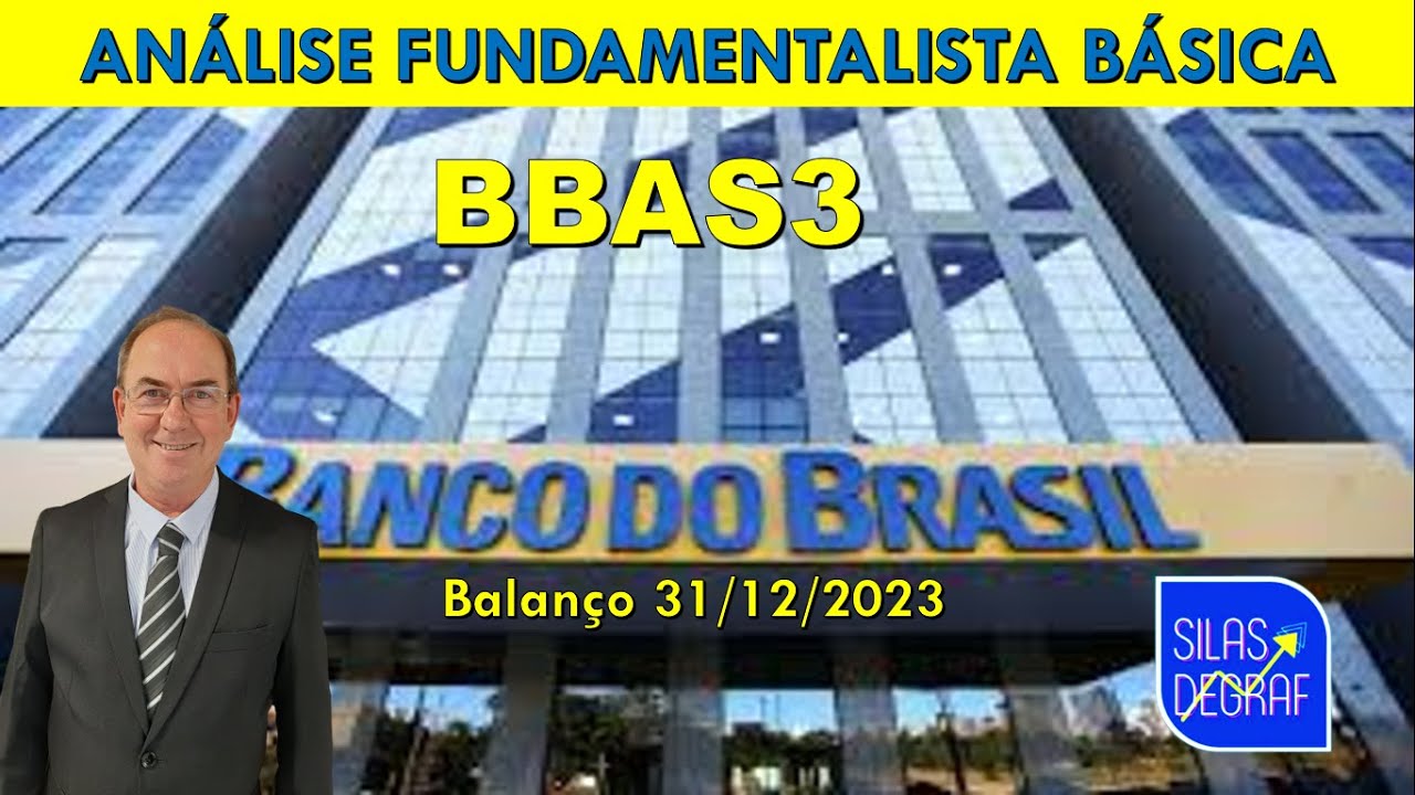 BBAS3 - BANCO DO BRASIL S/A. ANÁLISE FUNDAMENTALISTA BÁSICA. PROF ...