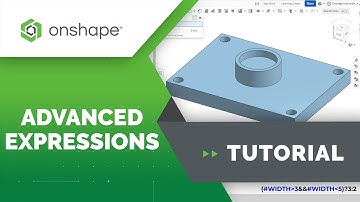 Advanced Expressions in Onshape