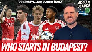 How do Arsenal beat PSG? UEFA Champions League Final Preview | The Breakdown
