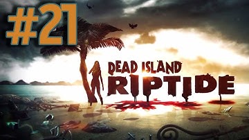 Dead Island Riptide Walkthrough Part 21 - The Ritual