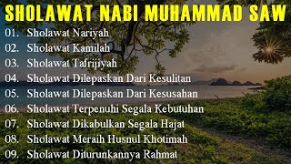 Sholawat Nabi Muhammad SAW, Sholawat Nariyah, Sholawat Kamilah, Sholawat Tafrijiyah