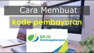 Cara Membuat Kode Iuran BPJS Ketenagakerjaan | Kode Iuran BPJS Ketenagakerjaan | Cetak Kode Iuran screenshot 5