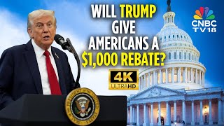 US President Donald Trump Hints At Americans Getting A Tax Rebate From Tariff Revenues | 4K | N18G