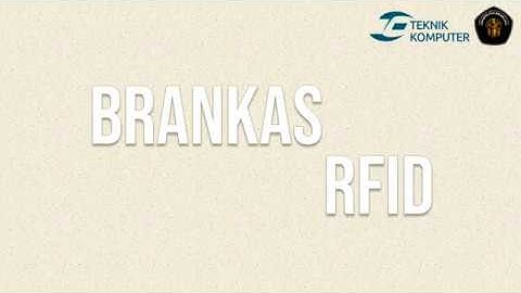 Brankas RFID - KELOMPOK 3