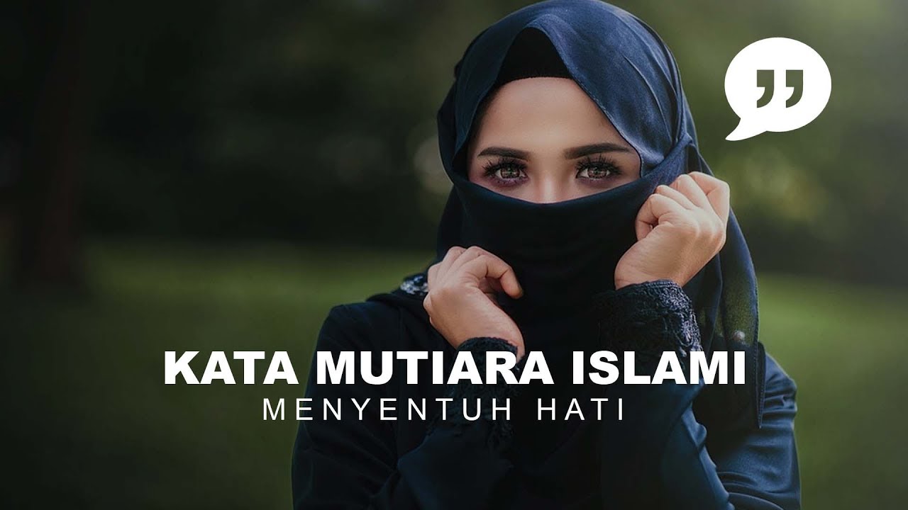 Kumpulan Kata Kata  Mutiara  Islami  Menyentuh  Hati  YouTube