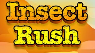 Insect Rush Gameplay Android Mobile Game screenshot 2