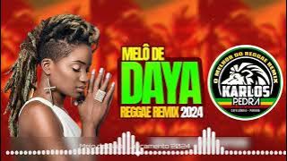 Melo de Daya Reggae Lançamento 2024