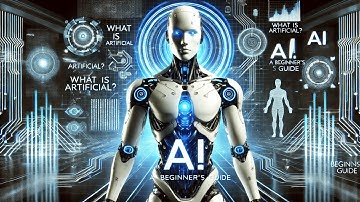 What is AI? | The Best Introduction to Artificial Intelligence: A Beginner