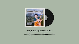 Magmula ng Makilala Ka - Enrico Pascual