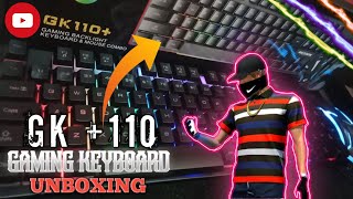 GK +110 | GAMING BACKLIGHT | KEYBORAD AND MOUSE | UNBOXING | REVIEW | NTG YT gamingkeyboard