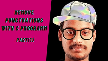 Remove Punctuation With C Program PART(1)