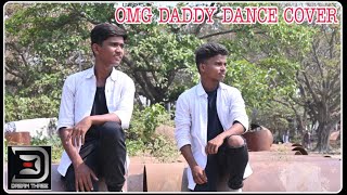 - Omg Daddy Dance Cover Dream 3