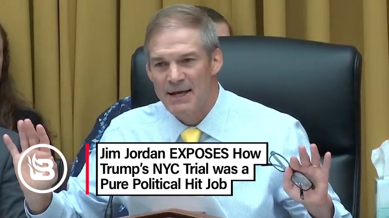 NEW: Jim Jordan EXPOSES how Trump's NYC Trial was a TOTAL SHAM